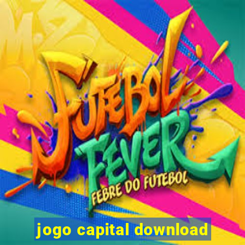 jogo capital download